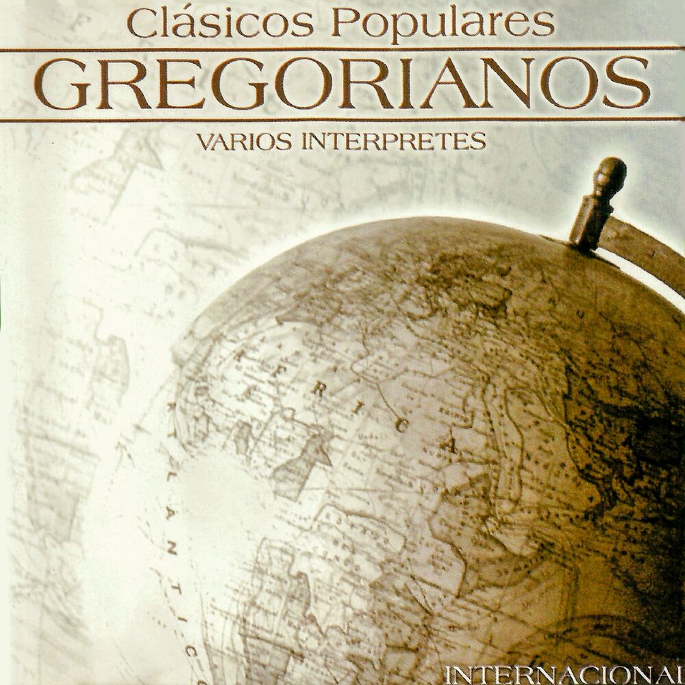 Picture of Clásicos Populares Gregorianos: Internacional