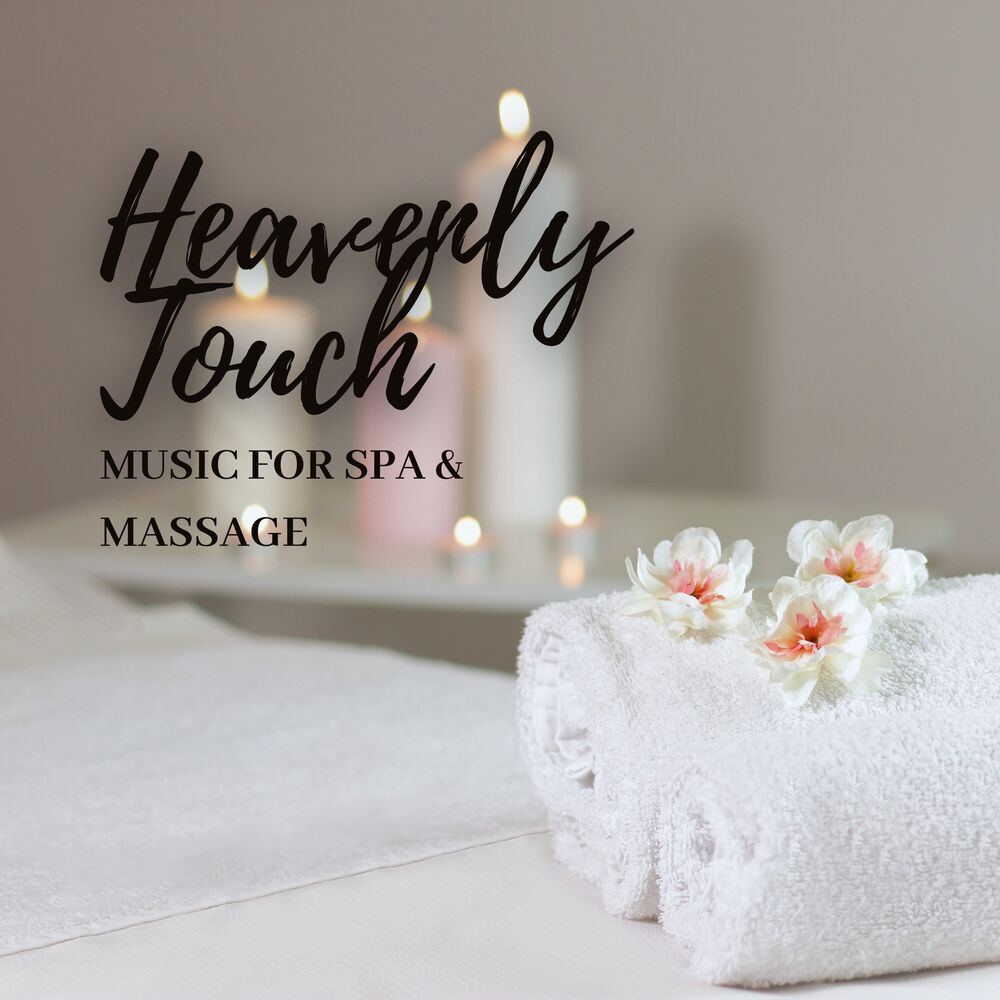 Picture of Heavenly Touch: Music for Spa & Massage