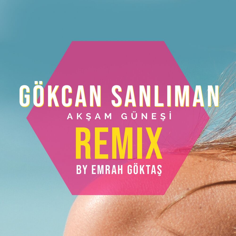 Picture of Akşam Güneşi Remix By Emrah Göktaş (Emrah Göktaş Remixes)
