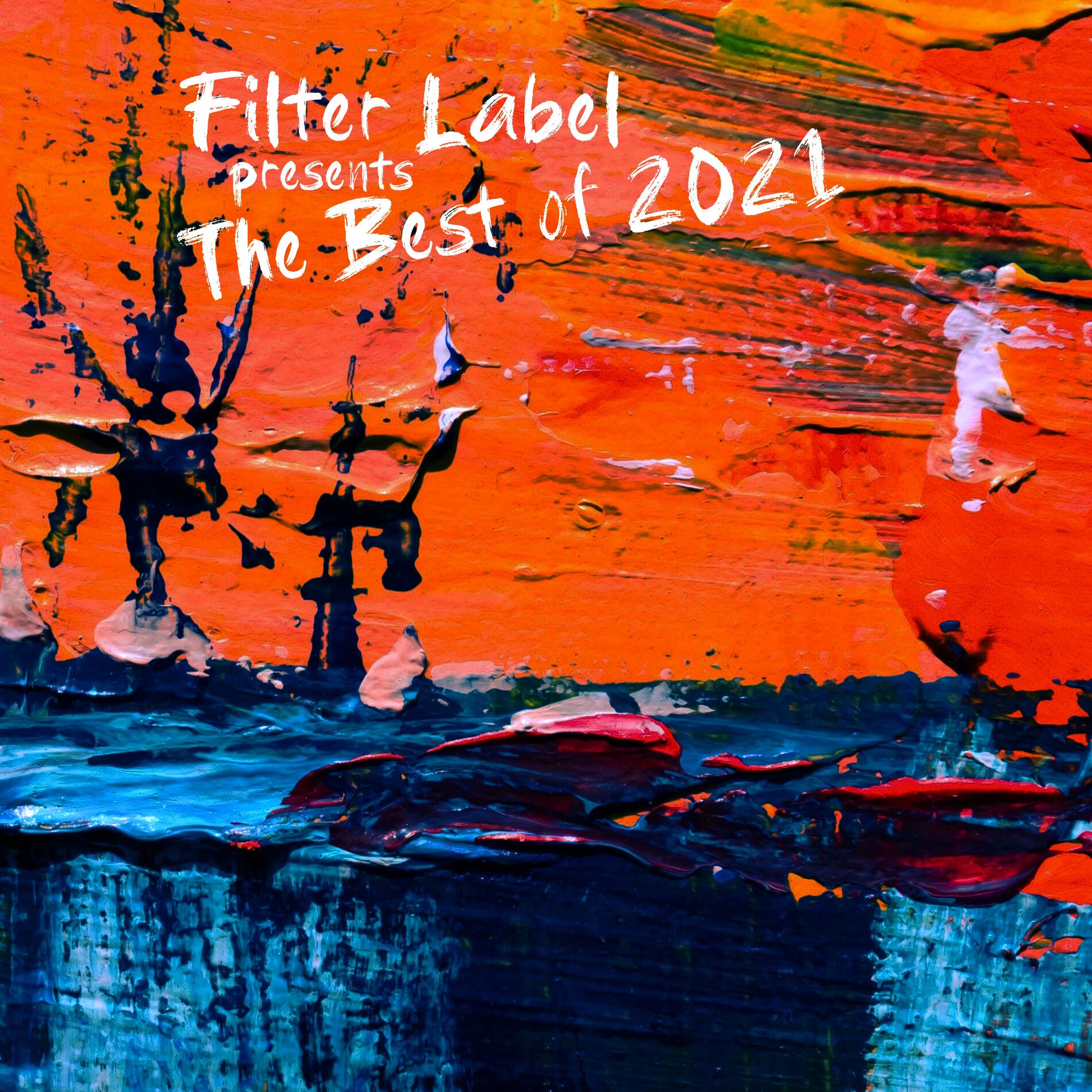 Album cover of Filter Label Presents the Best of 2021