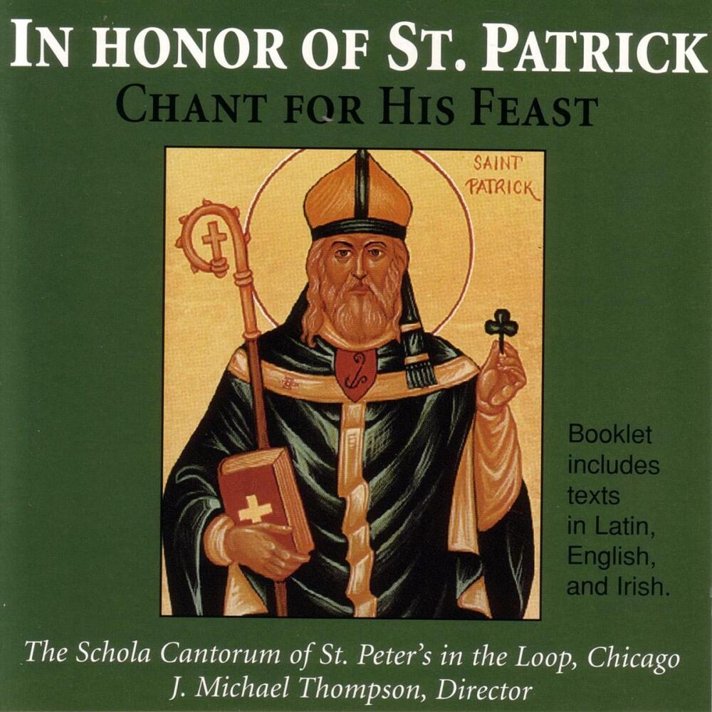 Picture of In Honor Of St. Patrick: Chant For His Feast