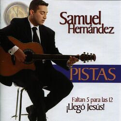 Cover of Faltan 5 para las 12 Llegó Jesús (Pistas Originales)