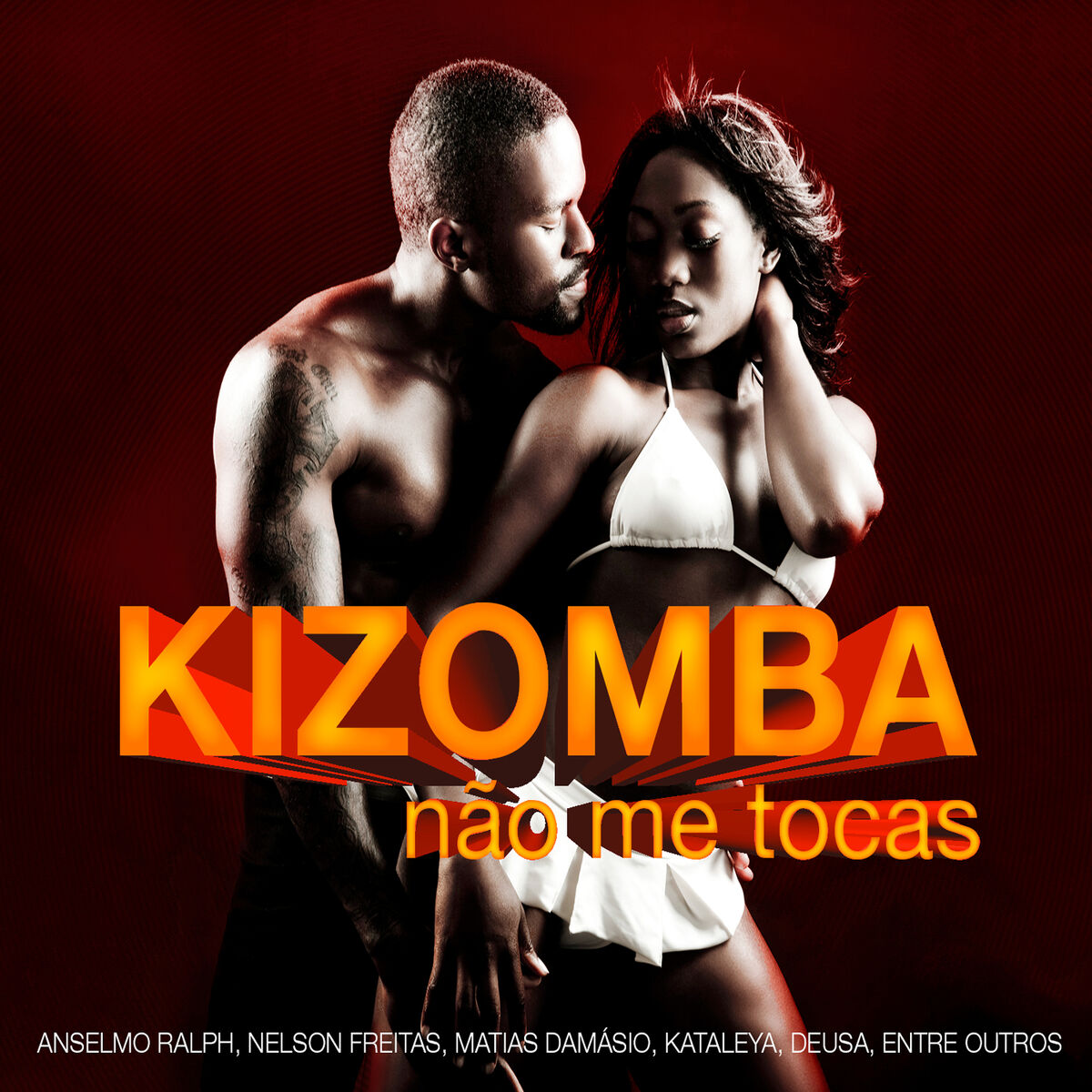 Album cover of Kizomba Não Me Tocas