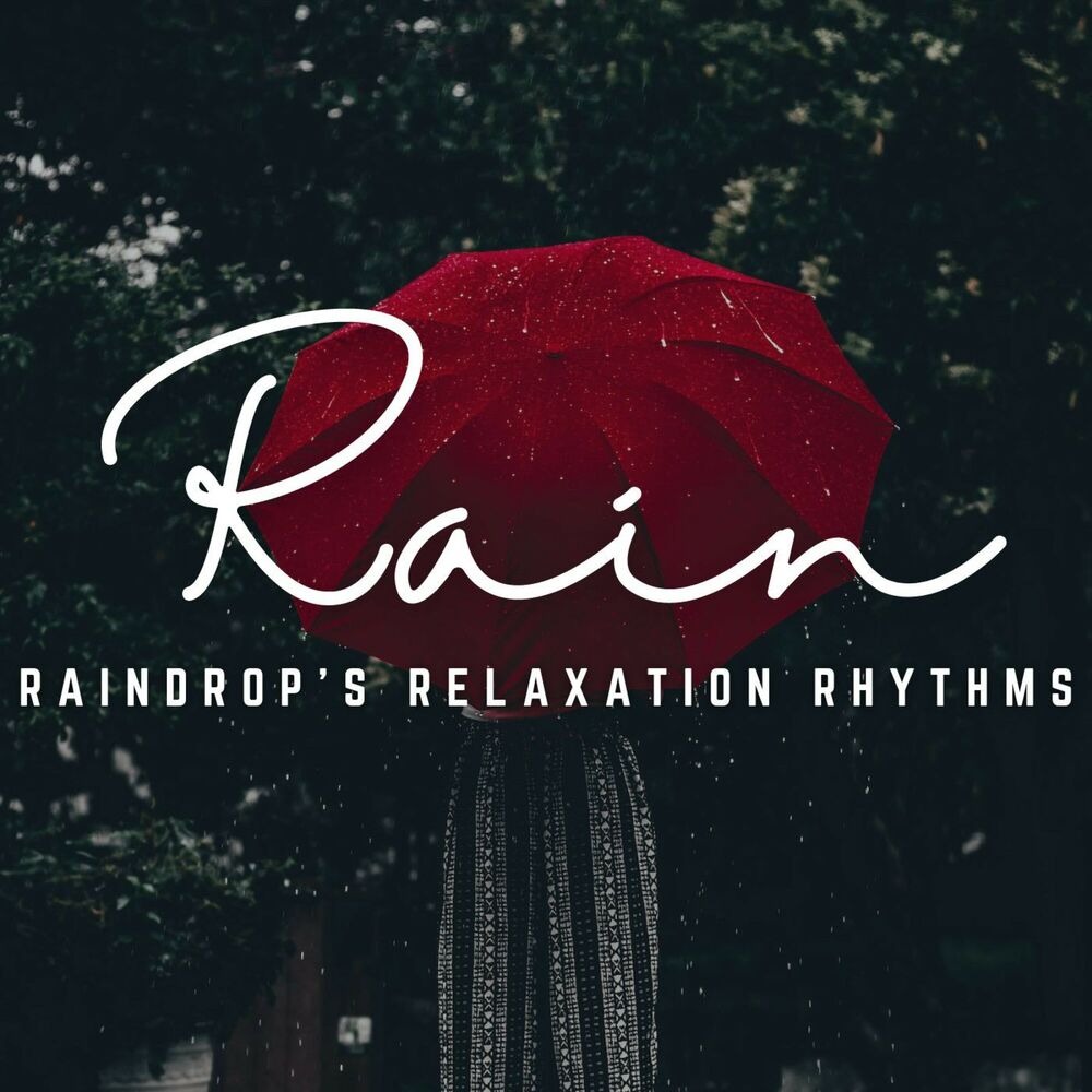 Picture of Rhythms of Rain: Soothing Sounds for Relaxing