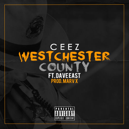 Westchester County (feat. Dave East) - Almty Ceez | Deezer