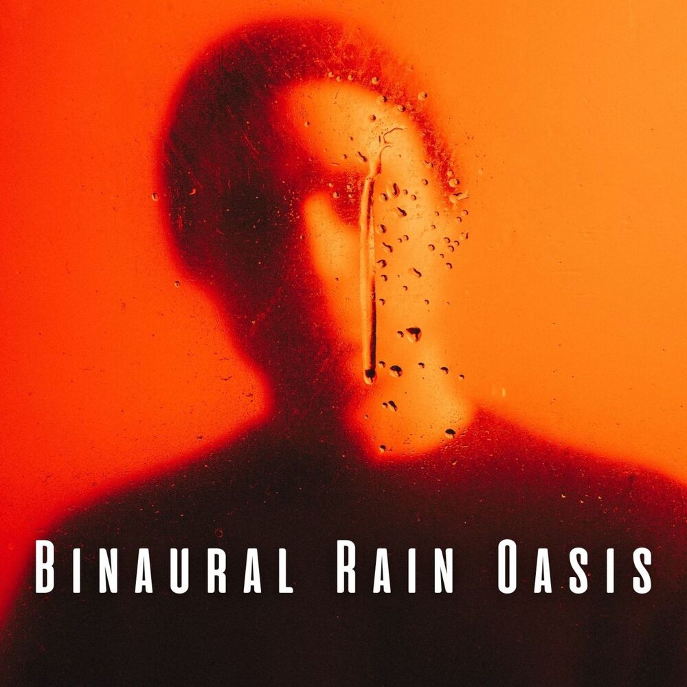 Picture of Binaural Rain Oasis: Theta Waves for Ultimate Relaxation