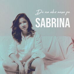 Cover of Di Na Ako Aasa Pa