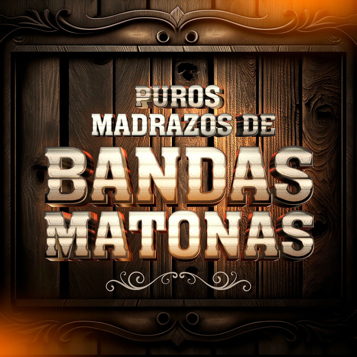 Album cover of Puros Madrazos De Bandas Matonas