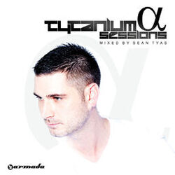 Cover of Tytanium Sessions Alpha (The Full Versions)