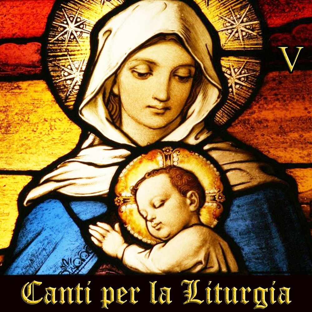 Picture of Canti Per La Liturgia, Vol. 5: A Collection of Christian Songs and Catholic Hymns