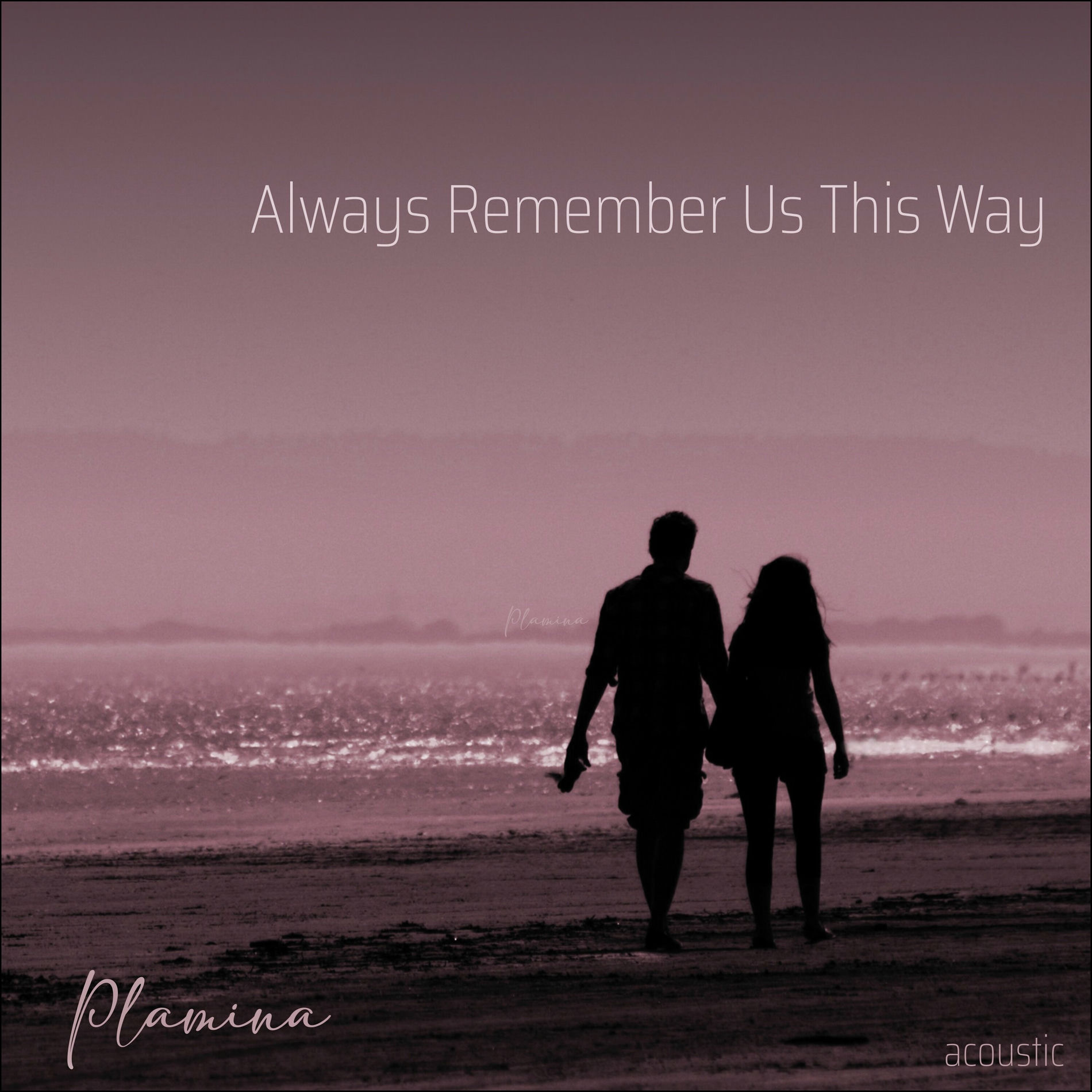 Album cover of Always Remember Us This Way