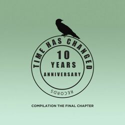 Cover of 10 Years Anniversar, the Final Chapter