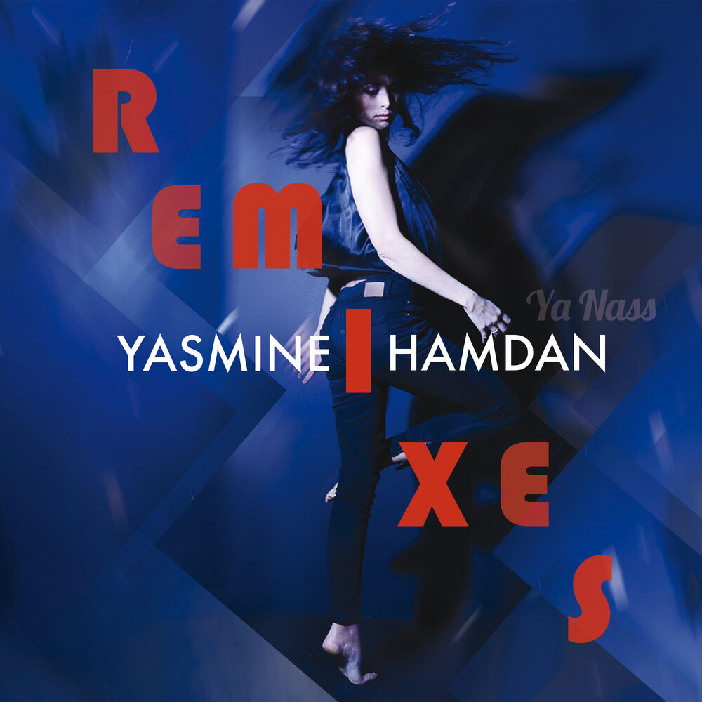 Picture of Ya Nass Remixes