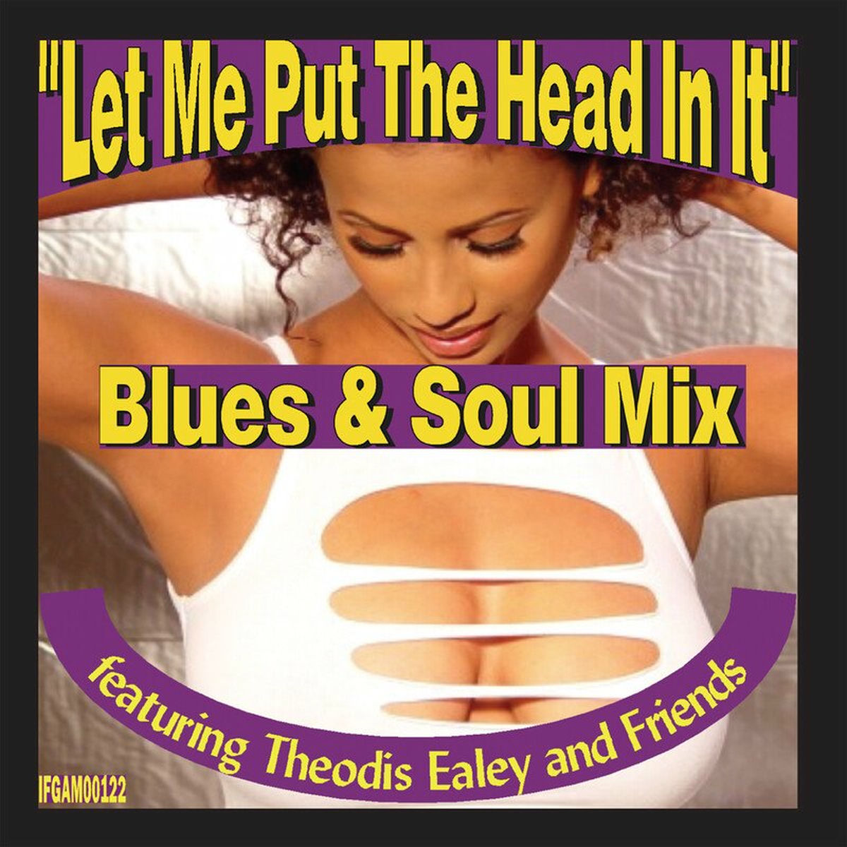 Album cover of Let Me Put the Head in It (Blues and Soul Mix)