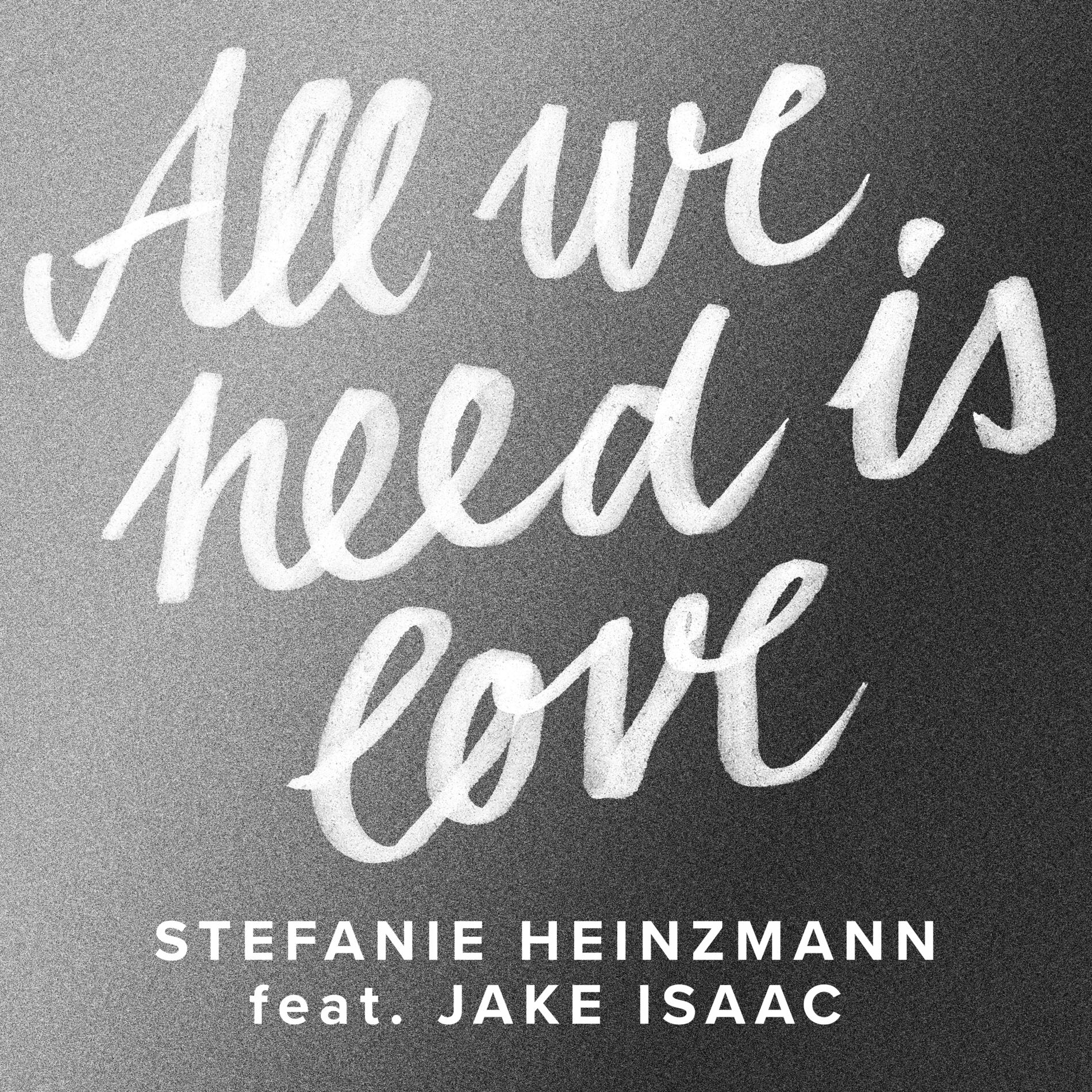 Album cover of All We Need Is Love (feat. Jake Isaac)