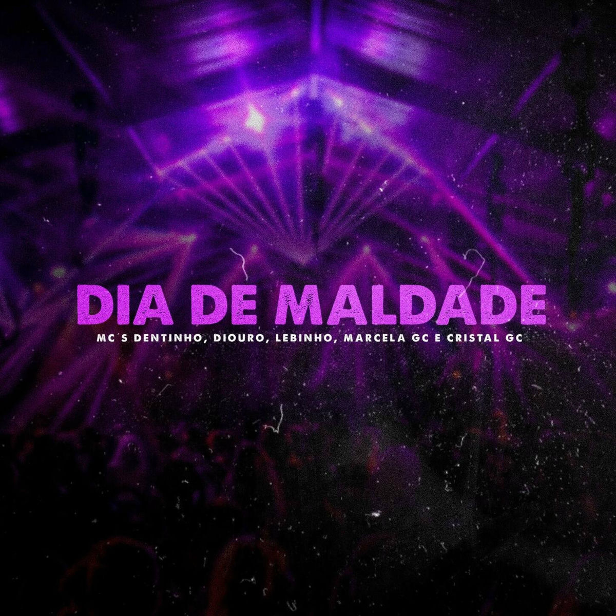Album cover of Dia de Maldade
