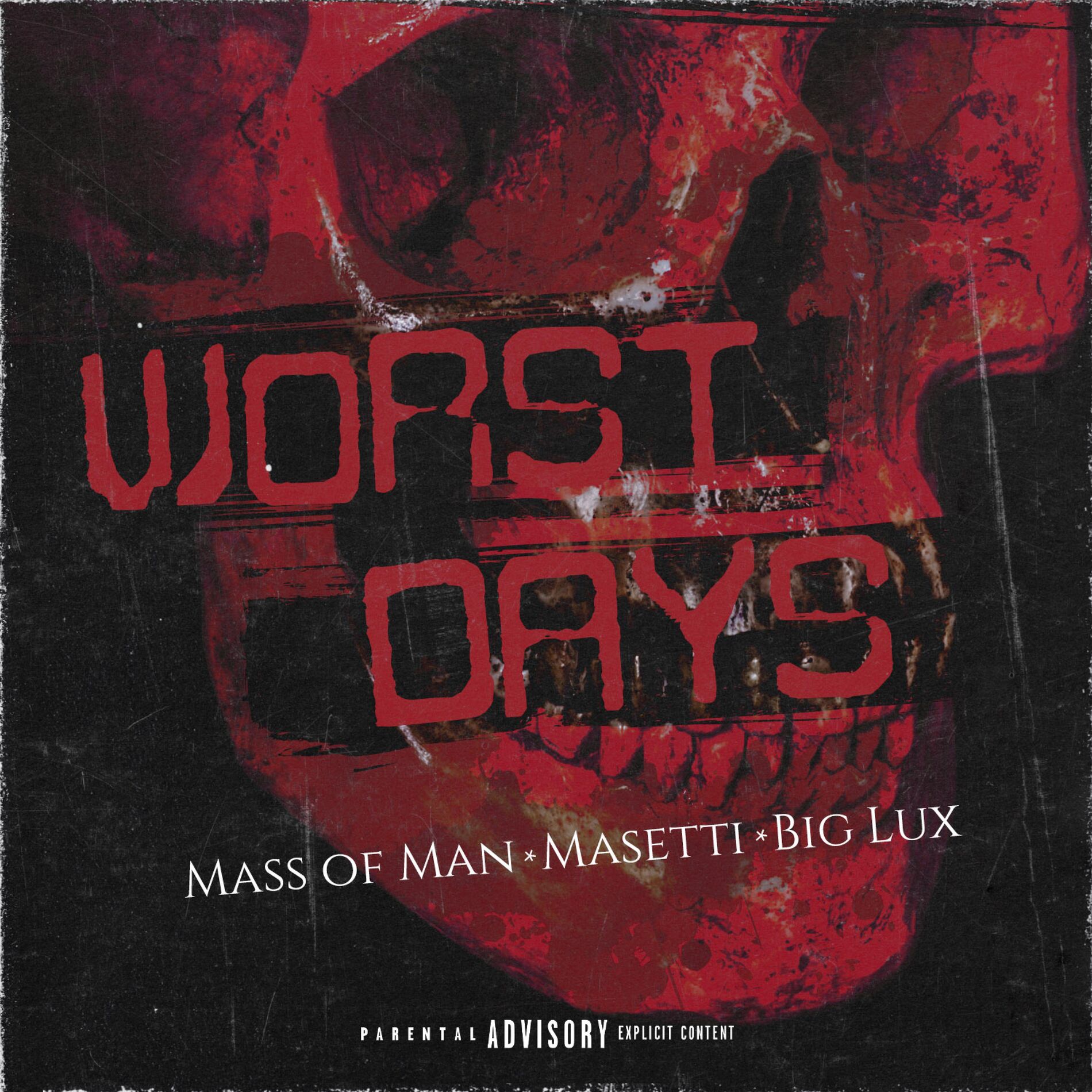 Album cover of Worst Days (feat. Big Lux)
