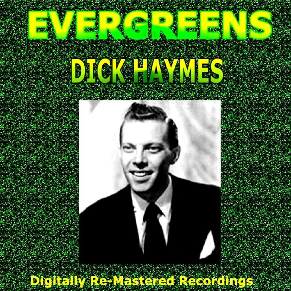 Picture of Evergreens - Dick Haymes