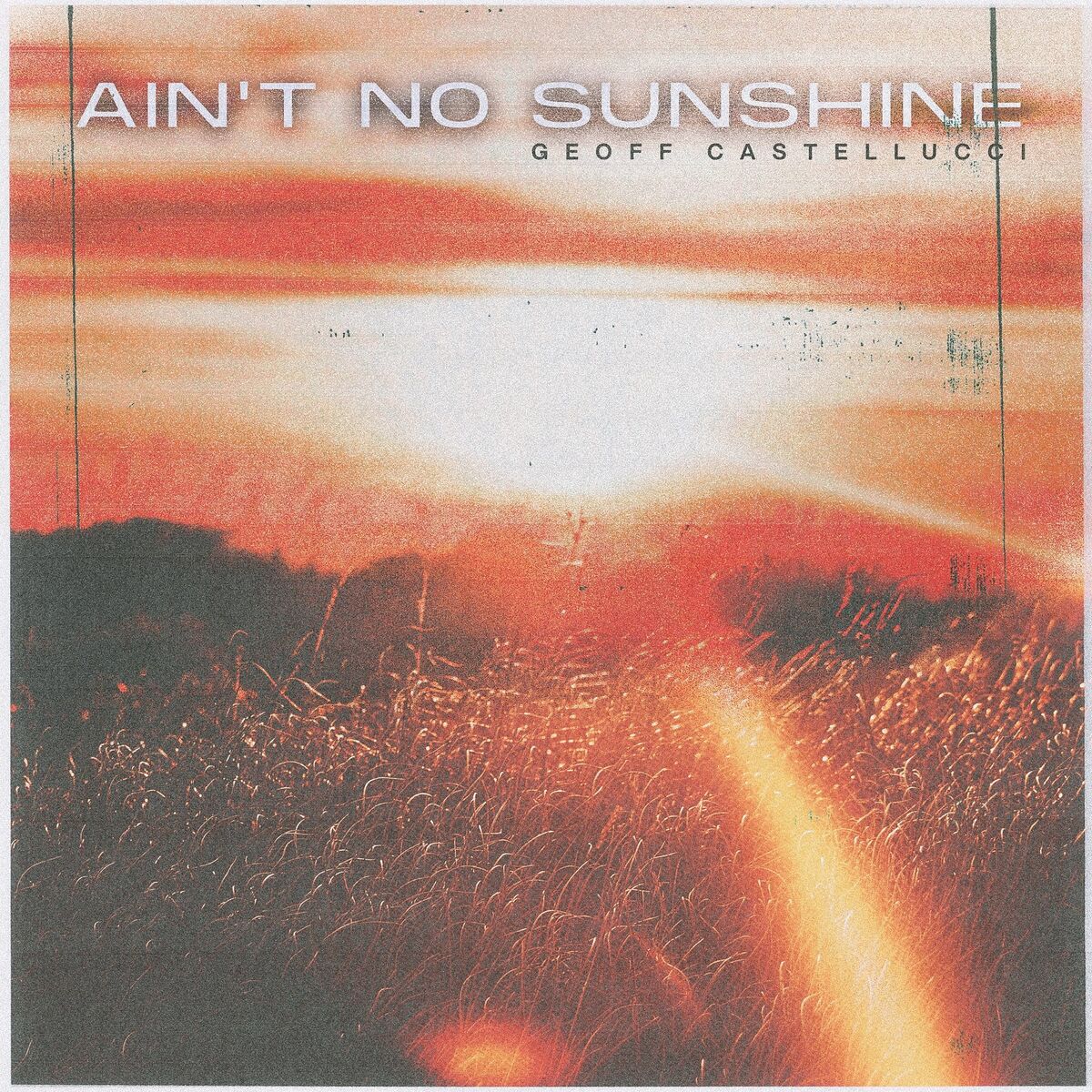 Album cover of Ain't No Sunshine