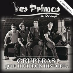 Cover of Gruperas Que Hicieron Historia (Edición Especial)