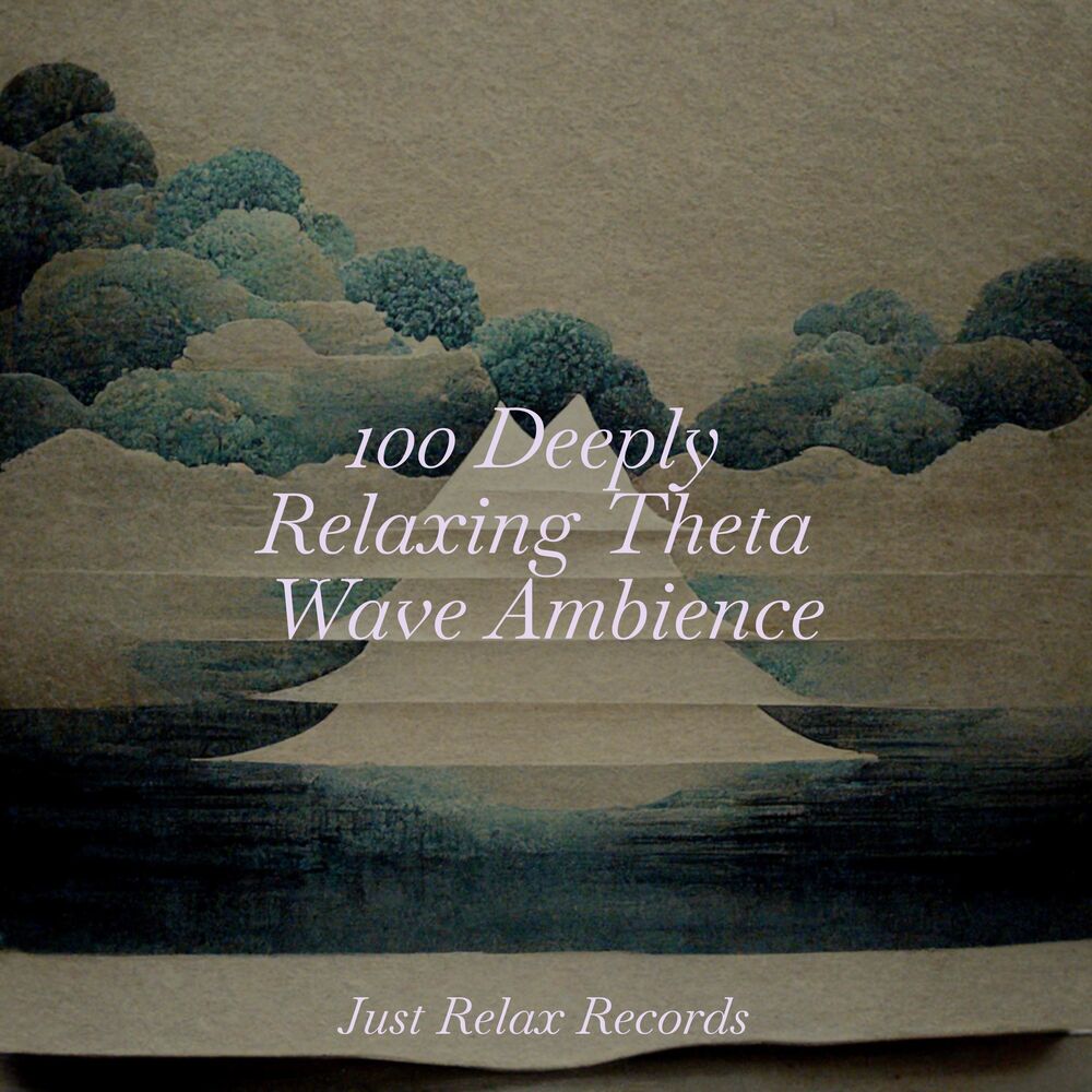 Picture of 100 Deeply Relaxing Theta Wave Ambience