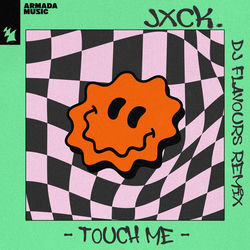 Descargar Touch Me (DJ Flavours Remix) - Jxck. MP3