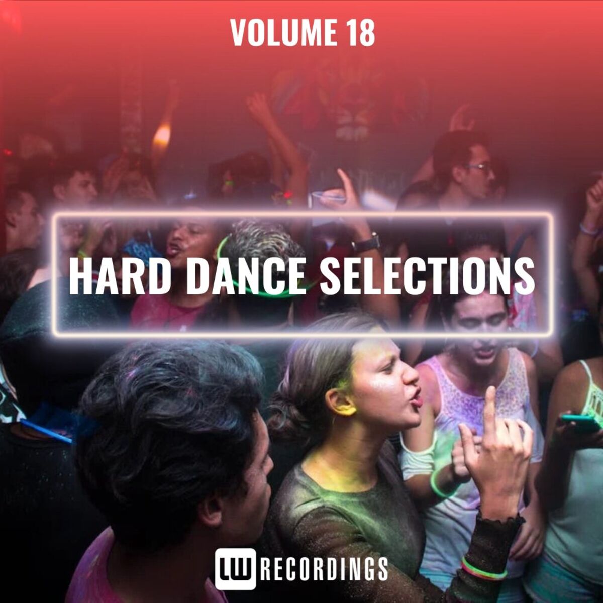 Album cover of Hard Dance Selections, Vol. 18