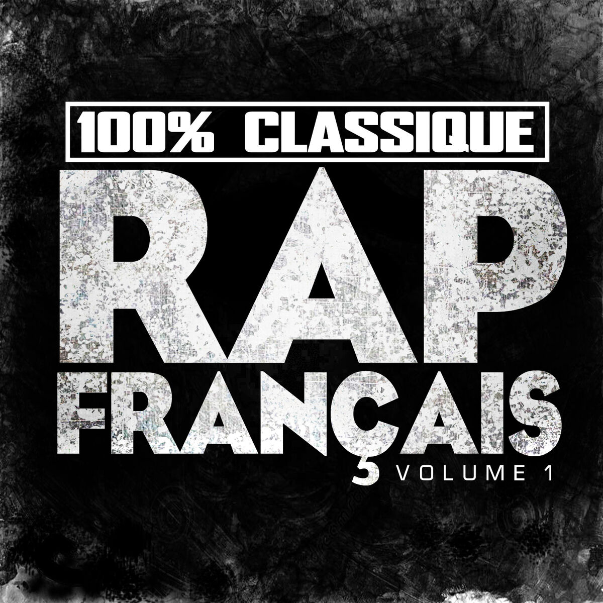 Album cover of 100% Classique Rap Français, vol. 1