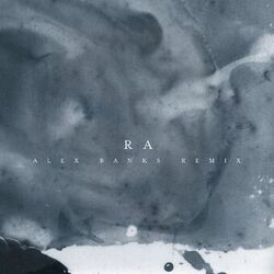 Cover of Ra (Alex Banks Remix)