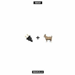 La Prise & La Chèvre (feat. Makala)