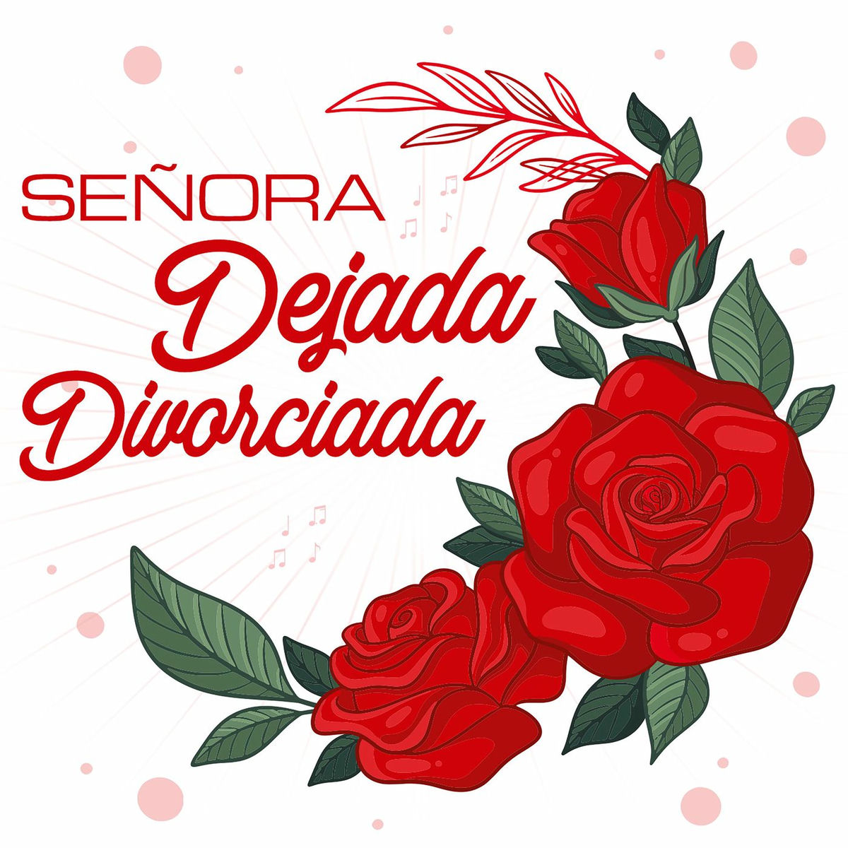 Album cover of Señora Dejada Divorciada