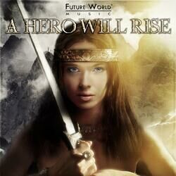 Cover of A Hero Will Rise