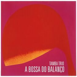 Cover of A Bossa Do Balanço