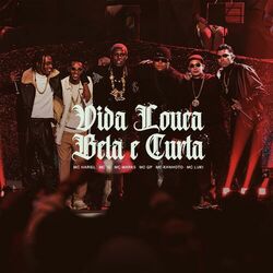 Cover of Vida Louca, Bela e Curta (Ao Vivo)