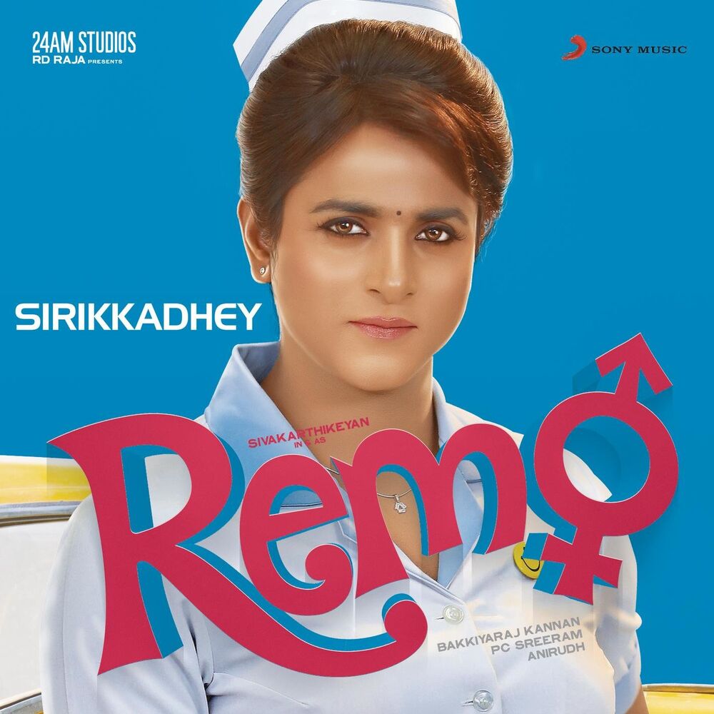 Picture of Sirikkadhey (From "Remo")