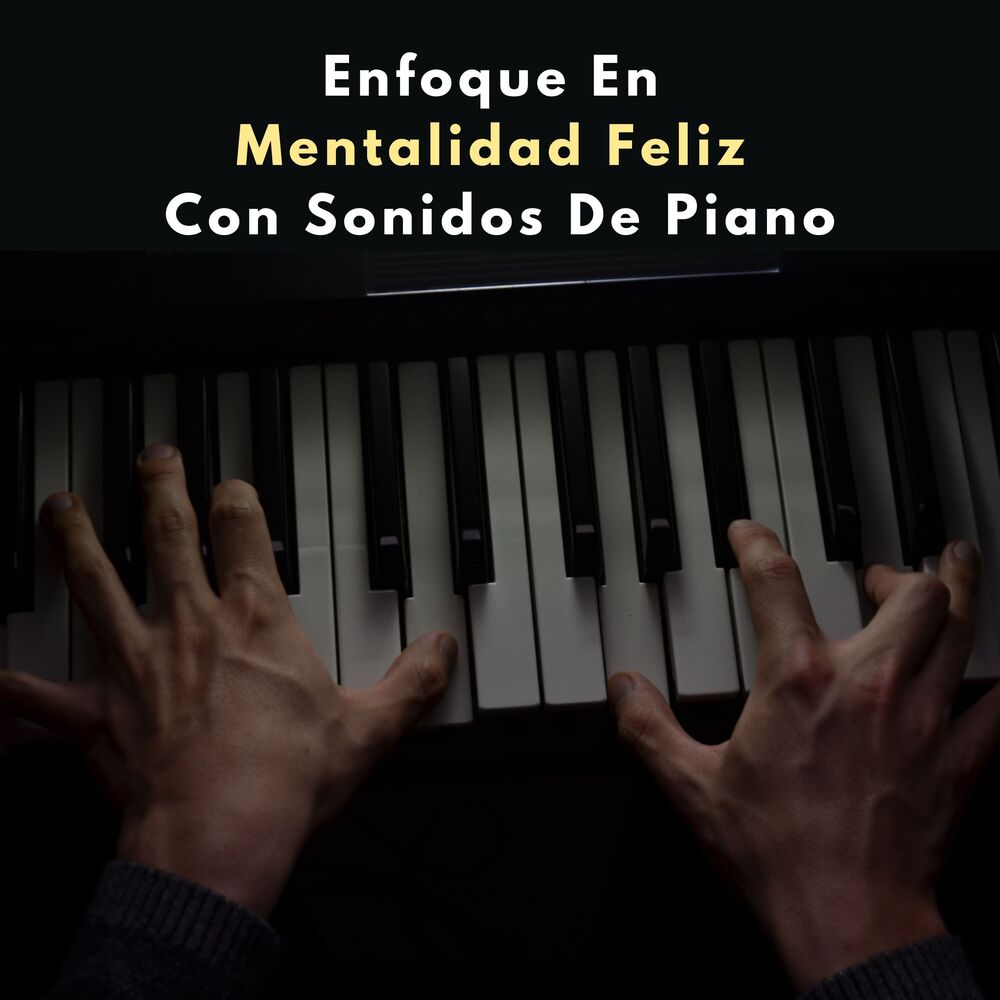 Picture of Enfoque En Mentalidad Feliz Con Sonidos De Piano
