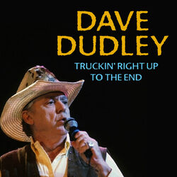 Cover of Truckin' Right up to the End