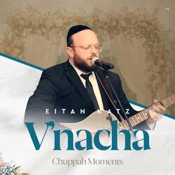 Cover of V'nacha (Chupa Moments)