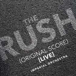 Cover of The Rush (Original Score) [Live]
