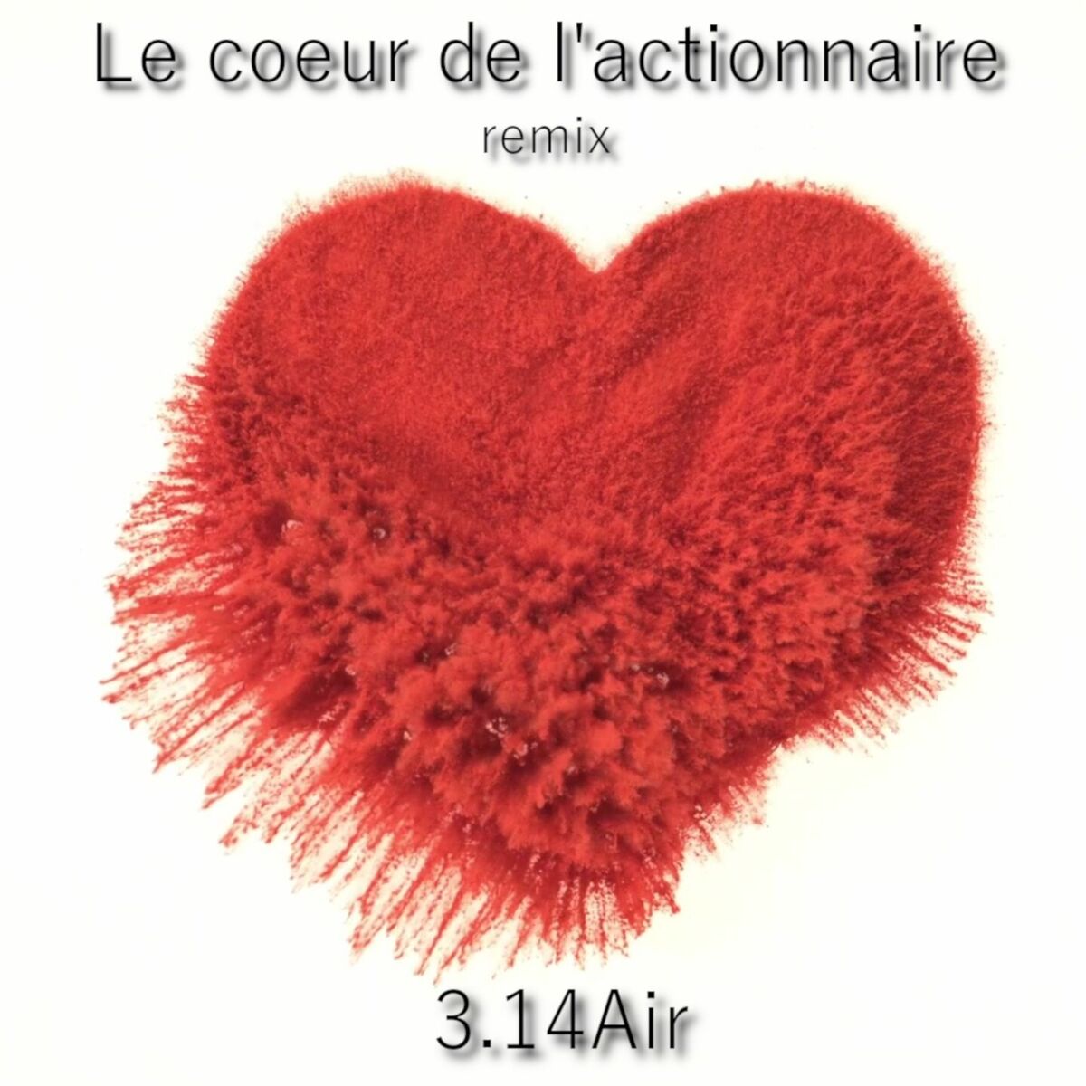 Album cover of Le coeur de l'actionnaire (Remix)