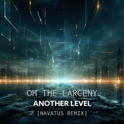 Cover of Another Level (NAVATUS Remix)