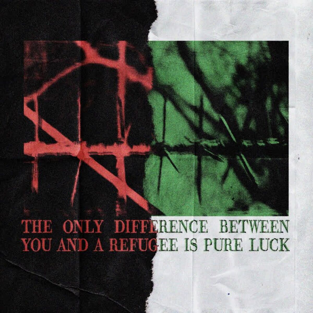 Album cover of THE ONLY DIFFERENCE BETWEEN YOU AND REFUGEE IS PURE LUCK, Vol. 1