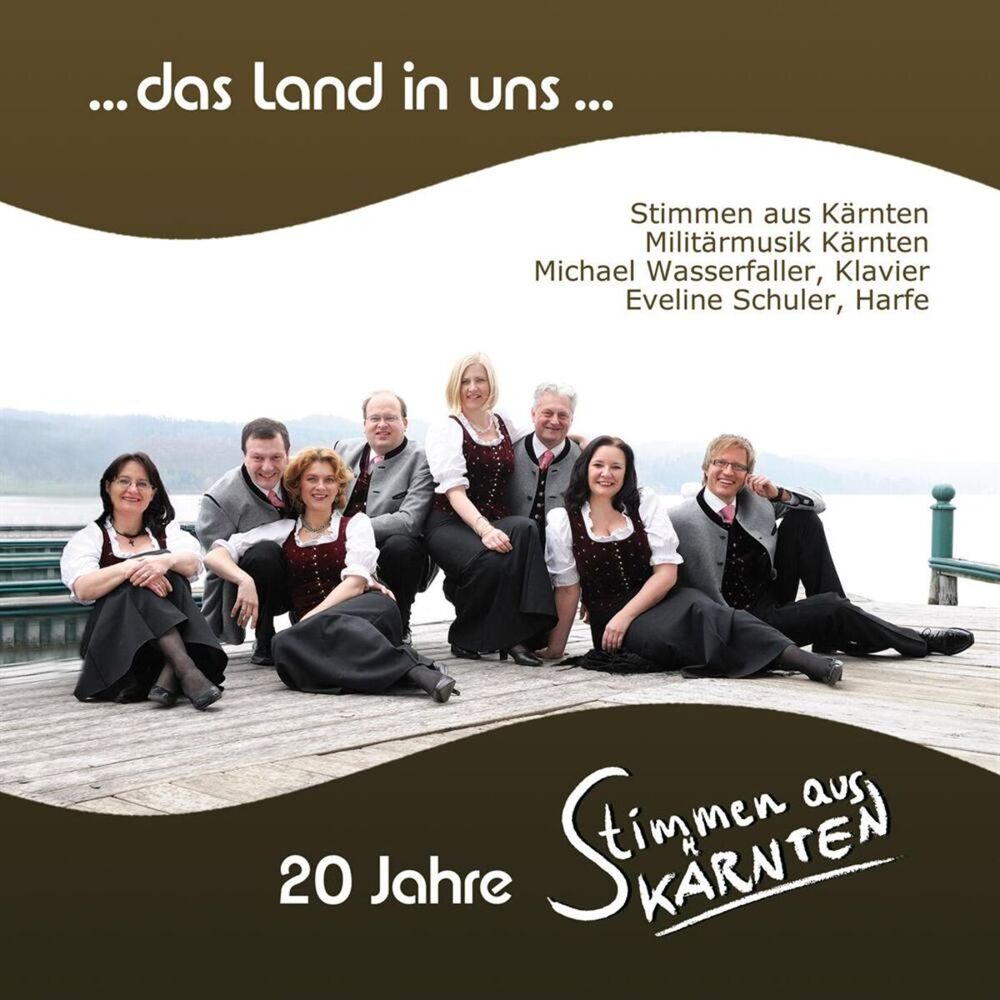Picture of ...das land in uns... 20 Jahre Stimmen aus Kärnten