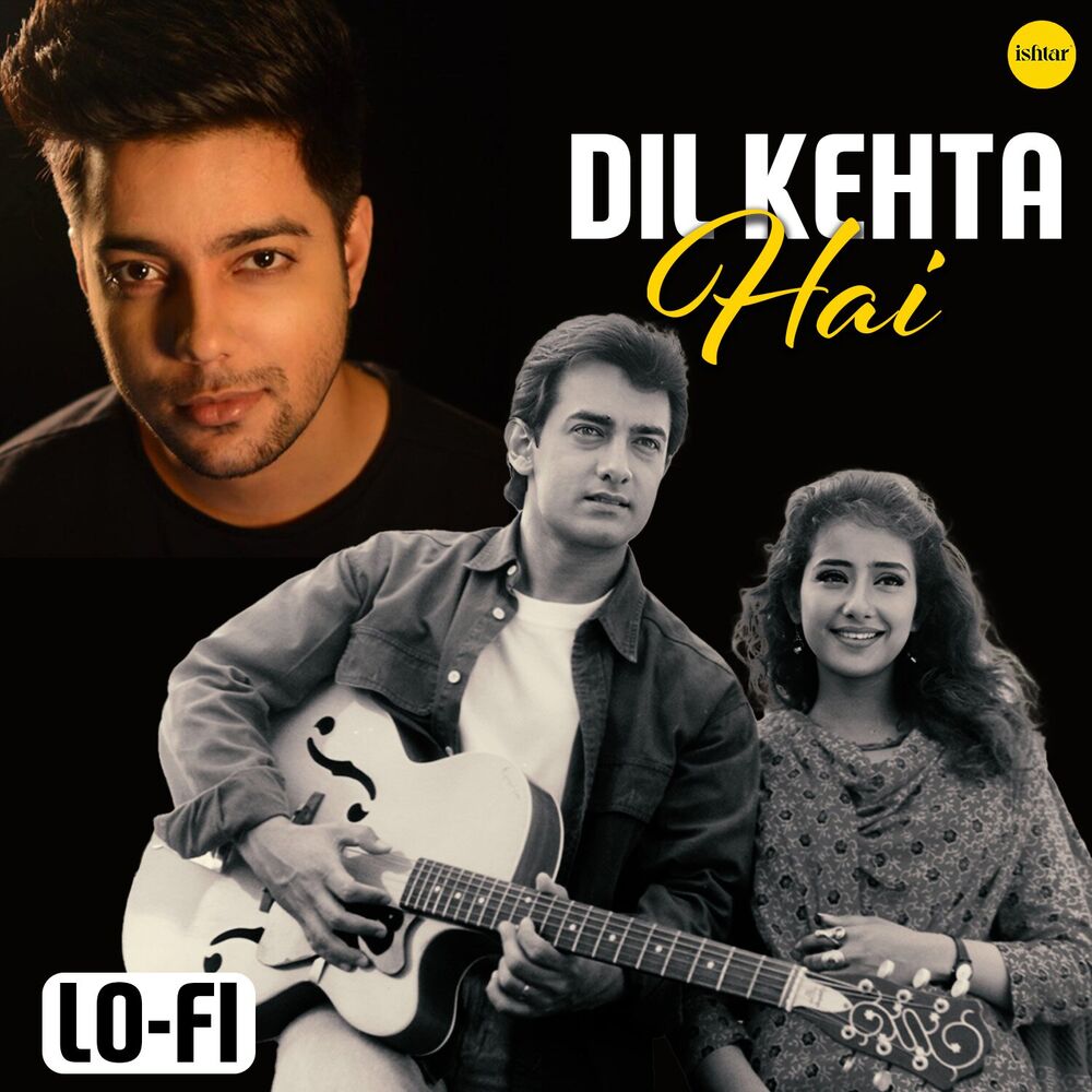 Picture of Dil Kehta Hai (Lo - Fi)