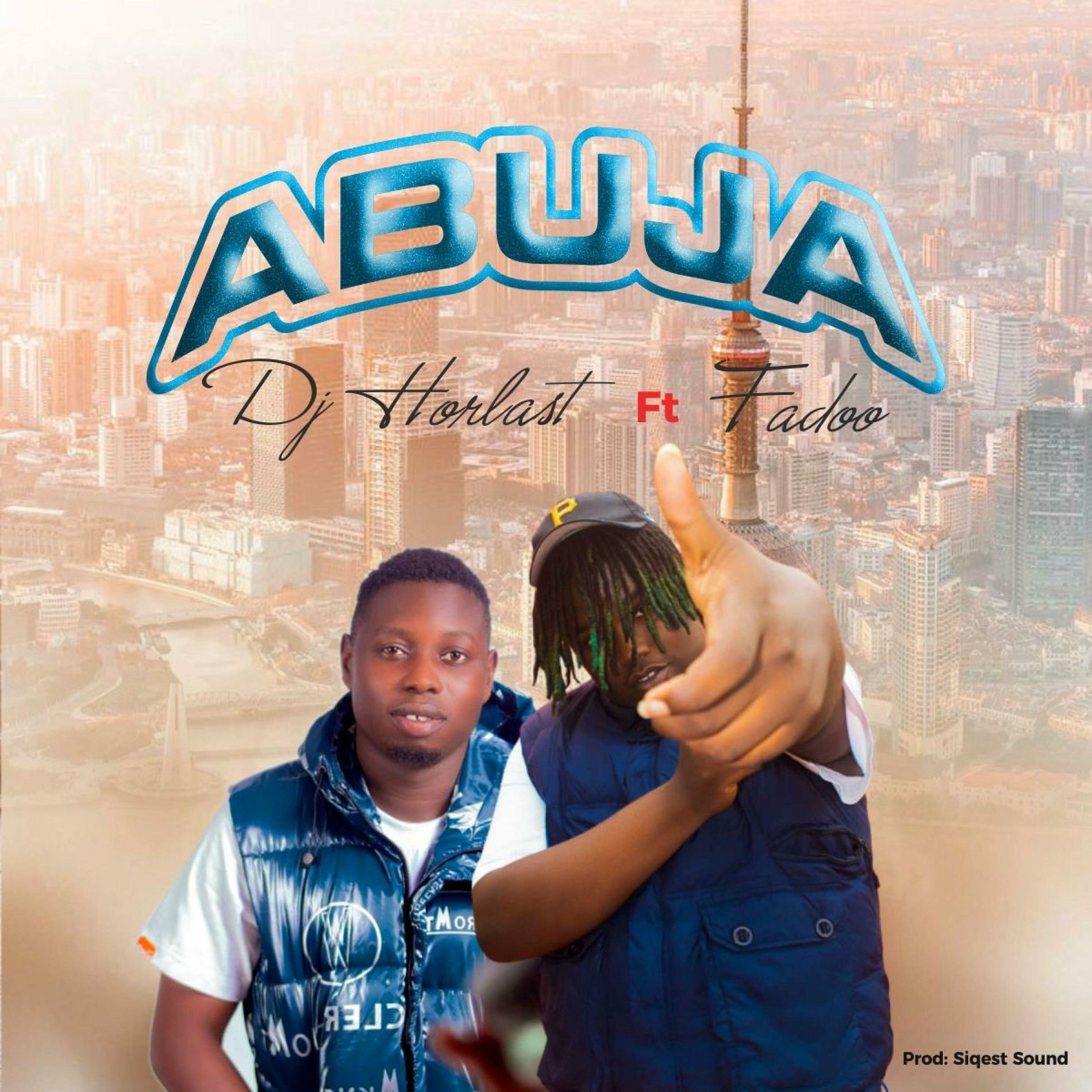 Album cover of Abuja (feat. Dj Horlast)