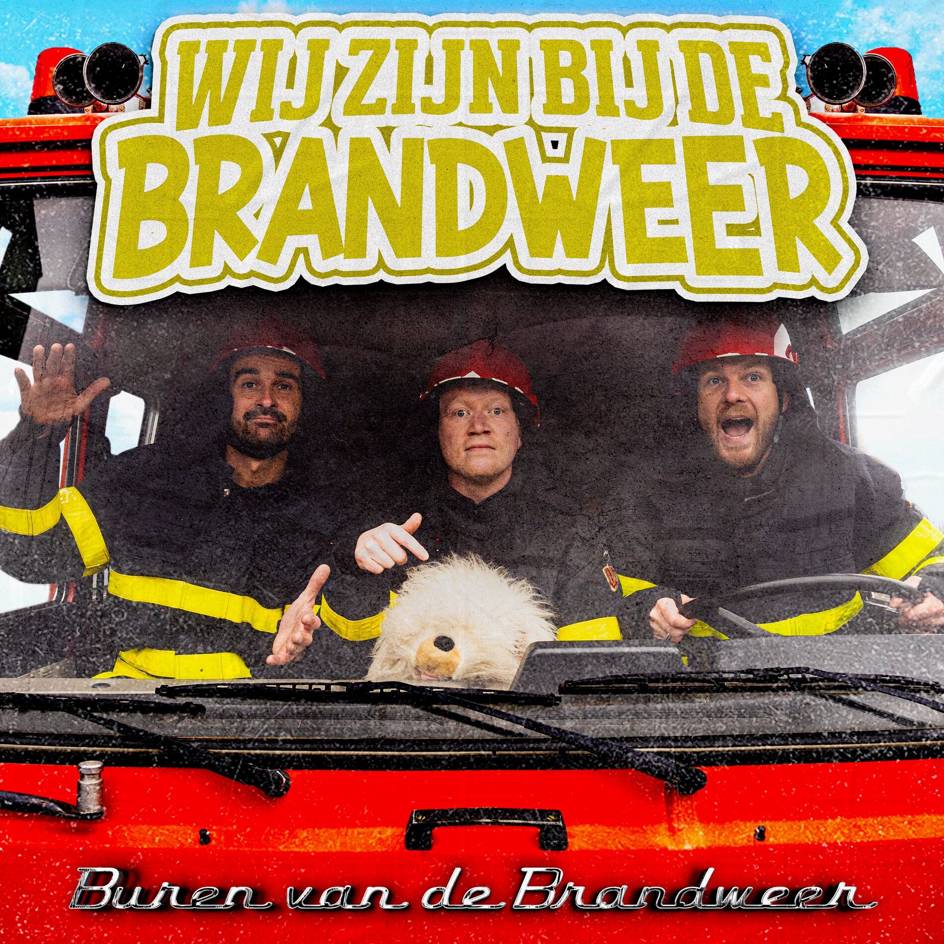 Album cover of Wij Zijn Bij De Brandweer (Buren Van De Brandweer Remix)