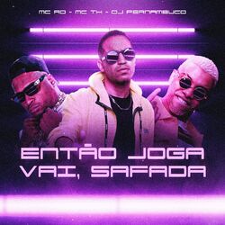 Cover of Então Joga, Vai, Safada
