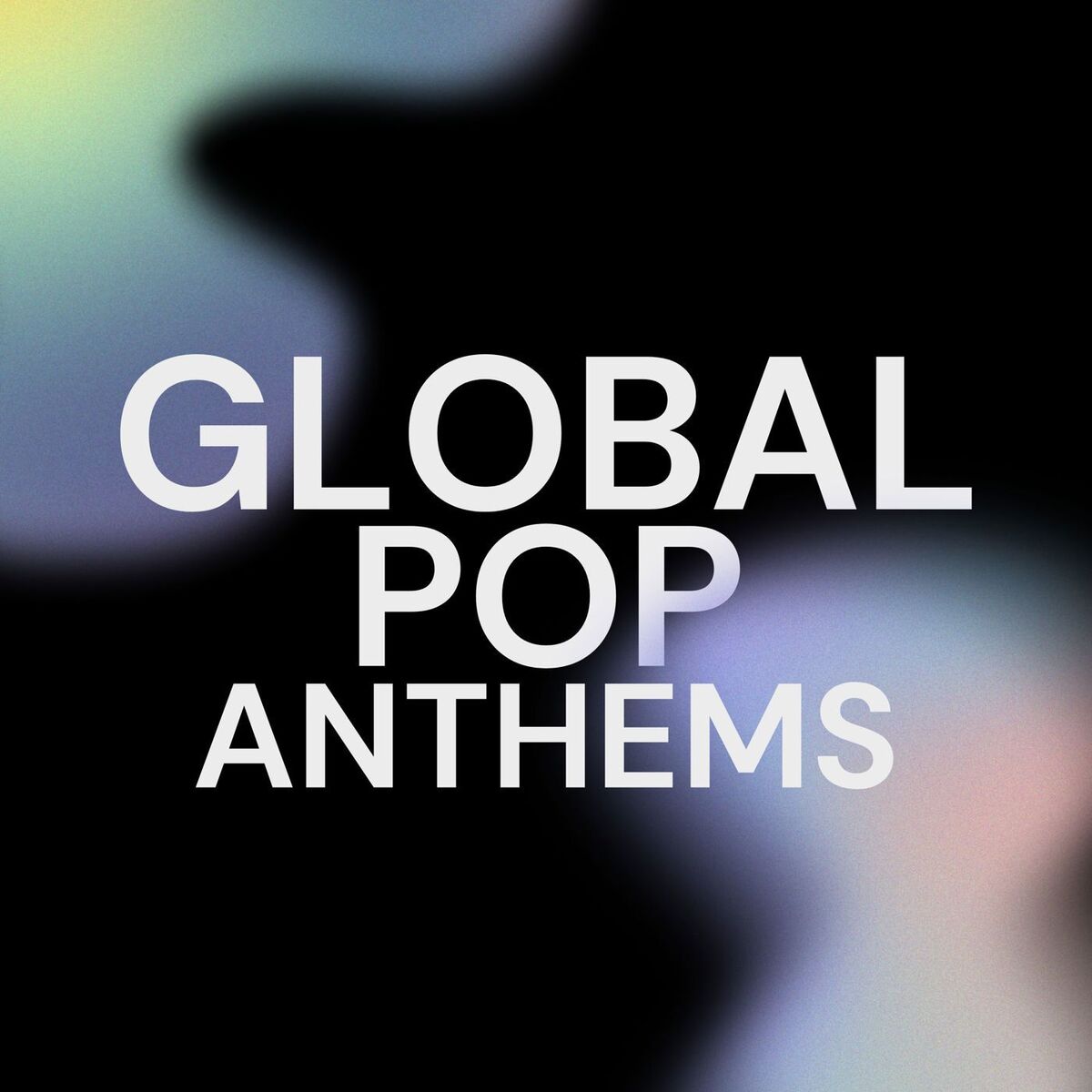 Album cover of Global Pop Anthems