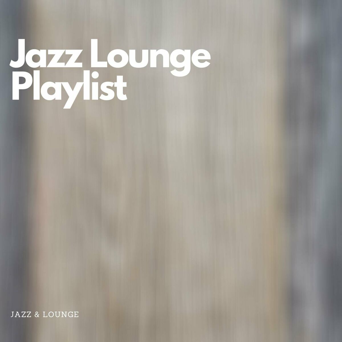 Album cover of Jazz Lounge Playlist