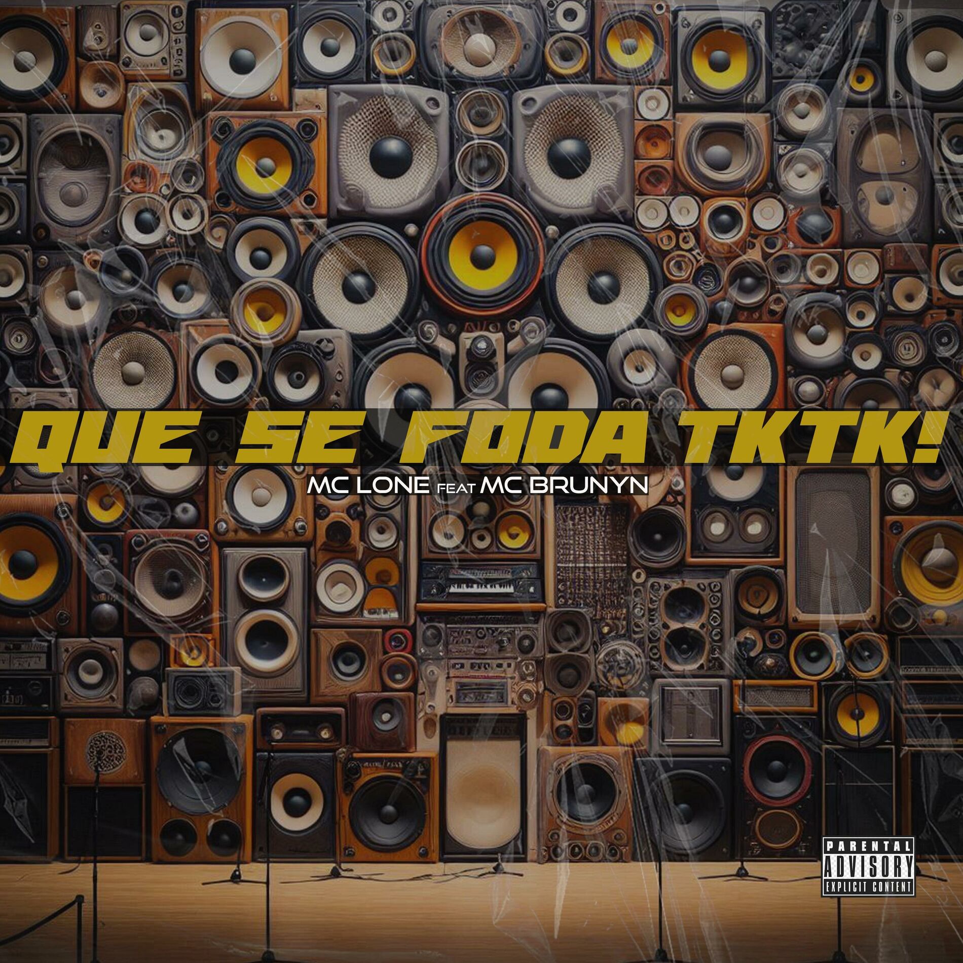 Album cover of Que Se Foda TKTK (feat. Mc Brunyn)